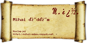 Mihai Ádám névjegykártya